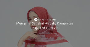 apa itu sahabat aisyah